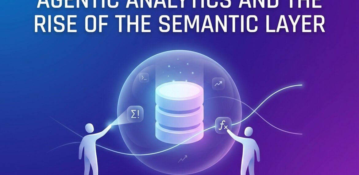 Agentic_Analytics_Semantic_202604091557