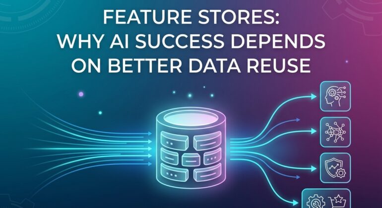 Feature_Stores_AI_202604091319