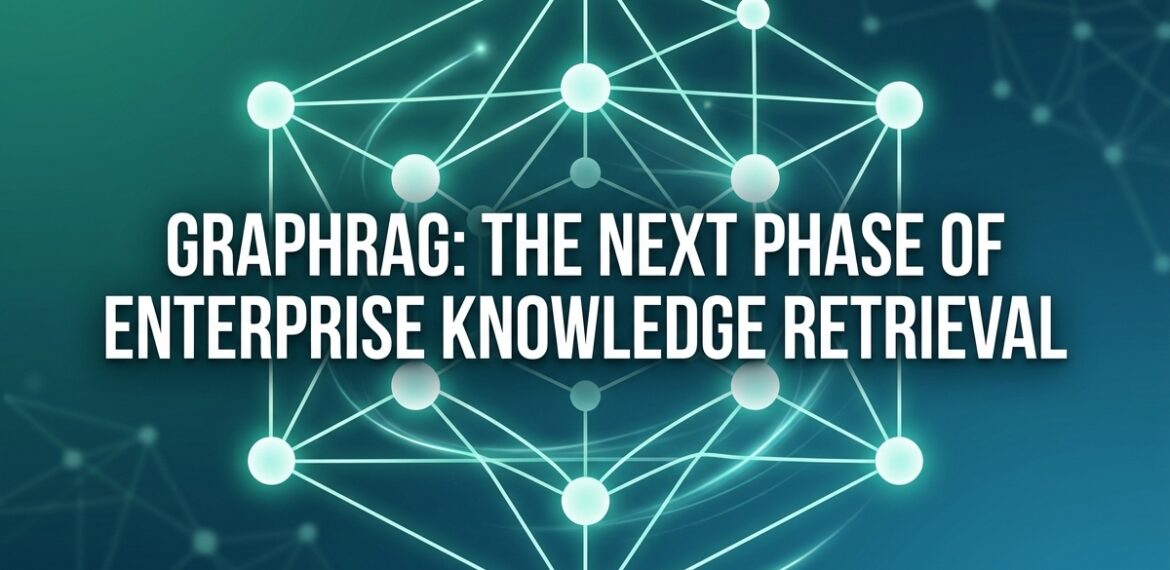 GraphRAG_enterprise_knowledge_re…_202605141655