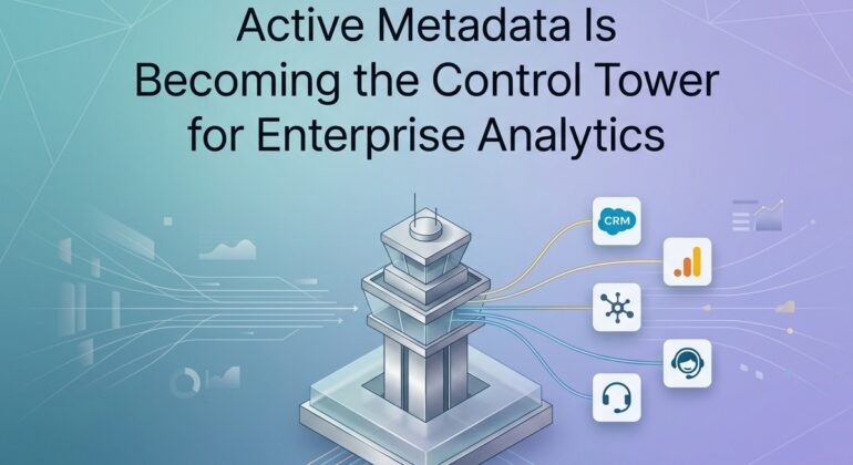 Active_Metadata_Enterprise_Analy…_202606101548