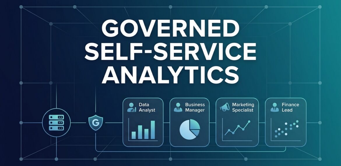 Governed_Self-Service_Analytics_…_202607041508