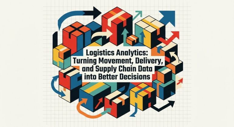 Logistics_analytics_text_with_sh…_20261005122303